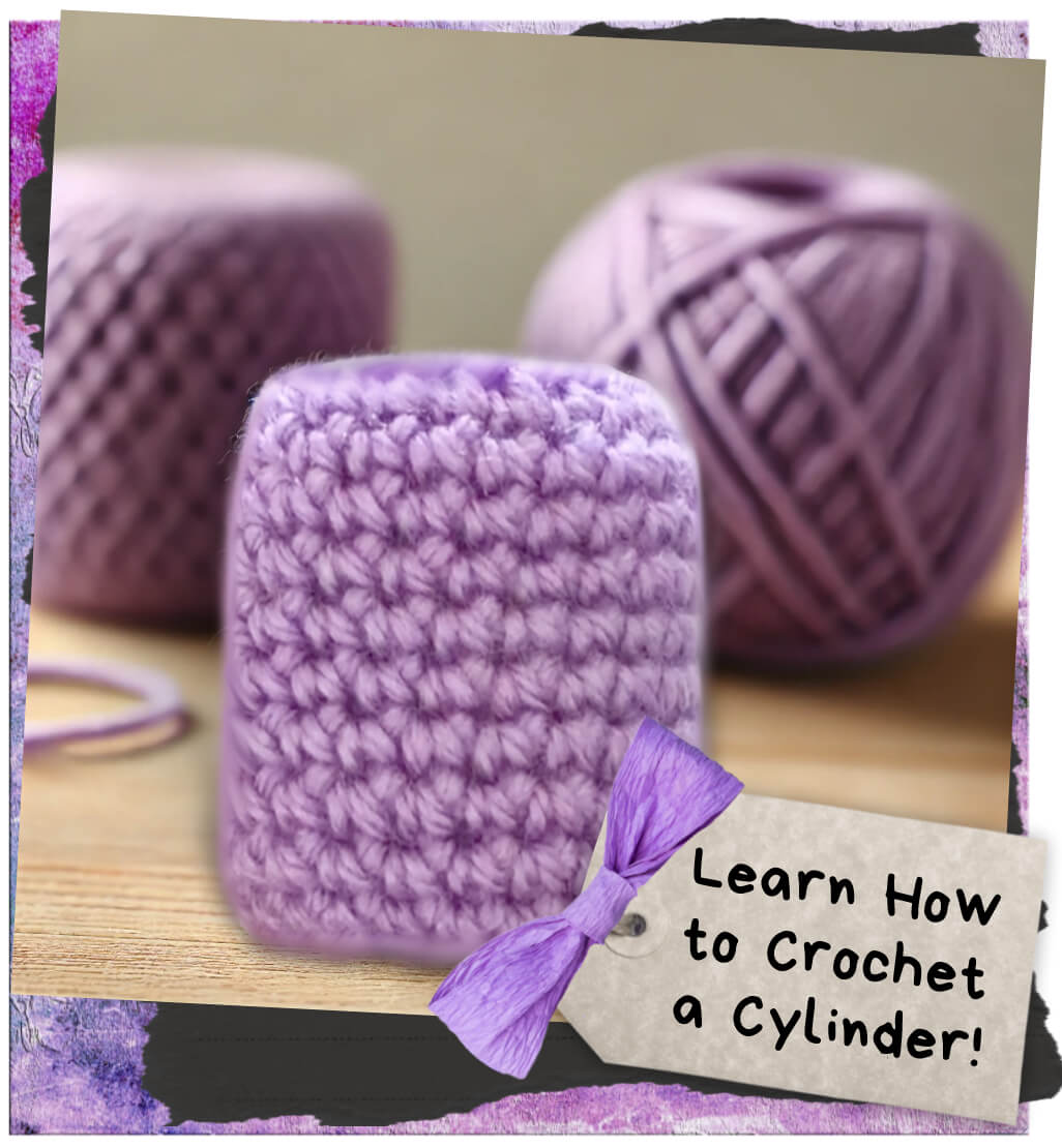 learn-how-to-crochet-a-cylinder